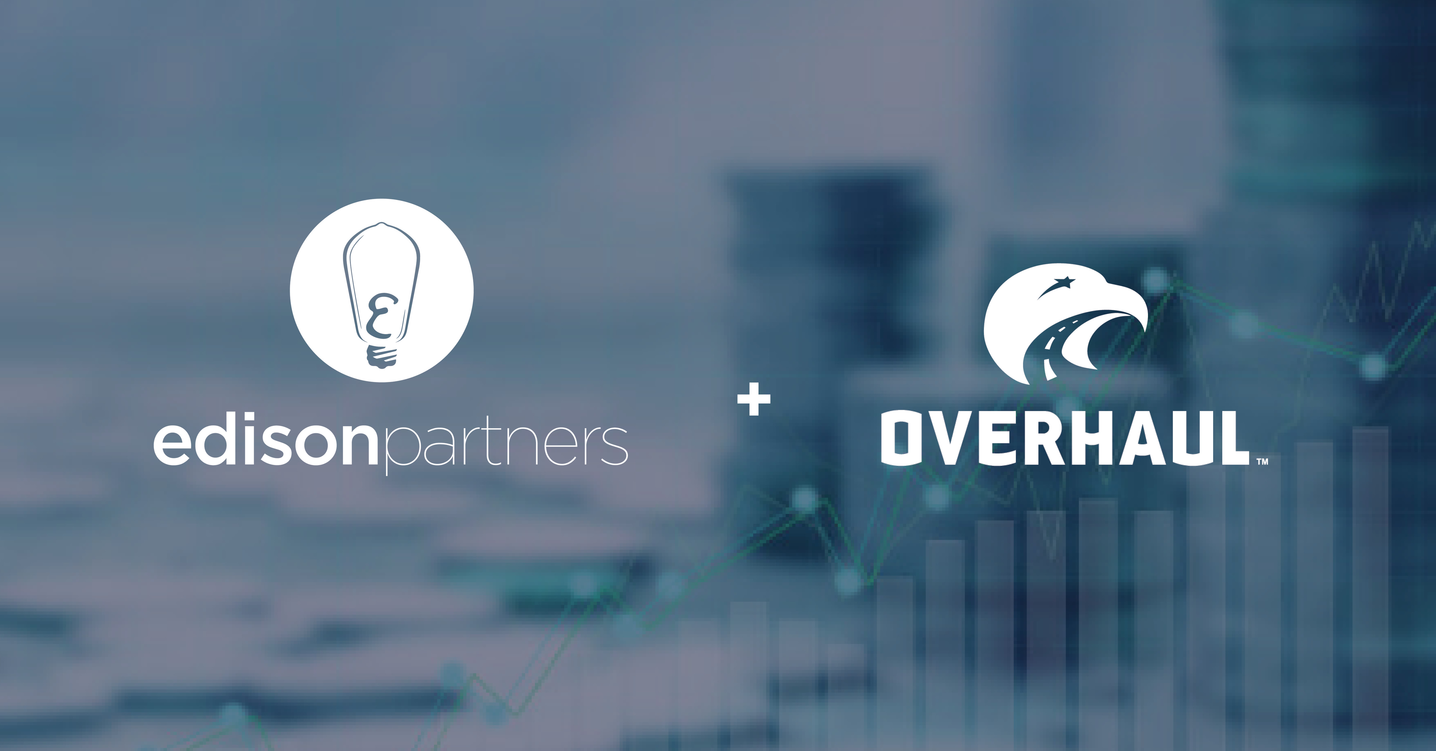 Edison Partners Leads 17.5 Million Growth Investment in Overhaul